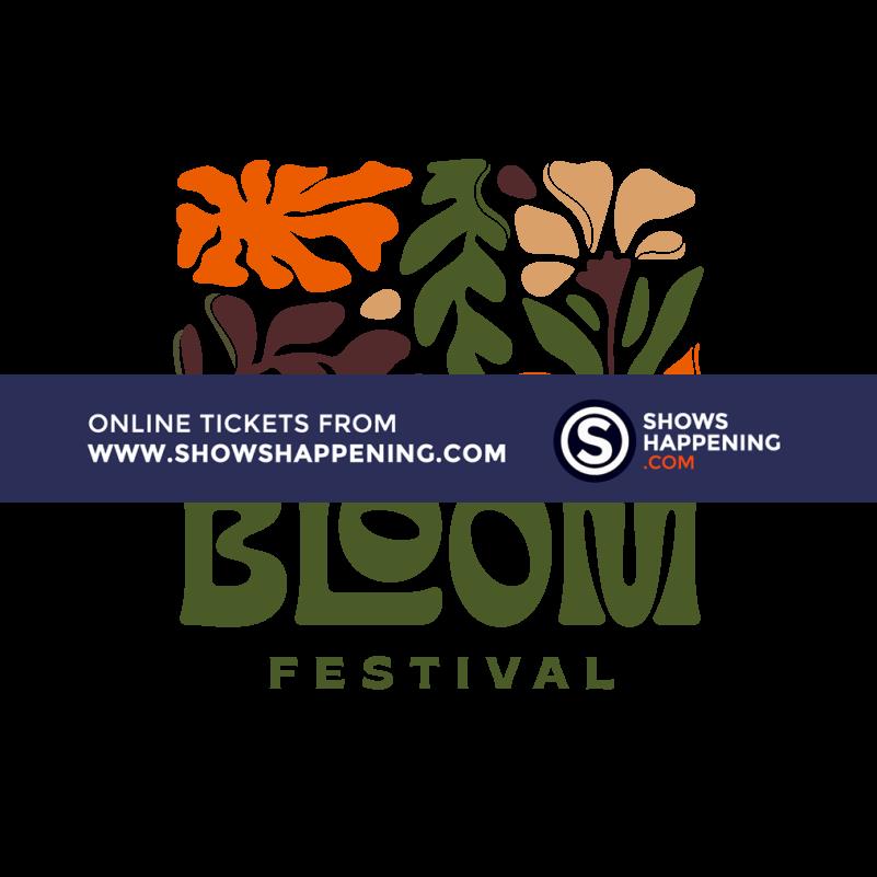 BLOOM Festival ShowsHappening