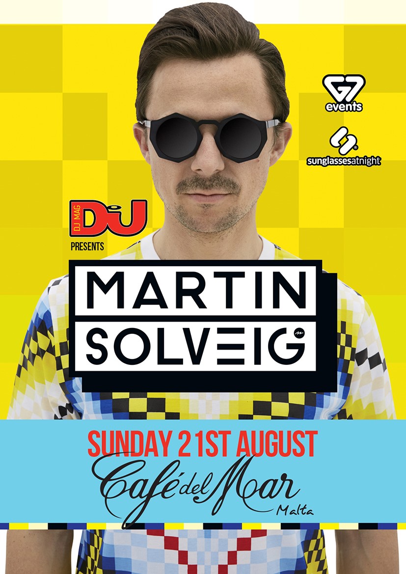 DJ Mag Presents: Martin Solveig at Cafe Del Mar poster