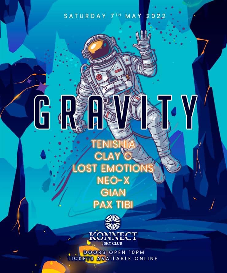 Gravity - 7th May @ Konnect poster
