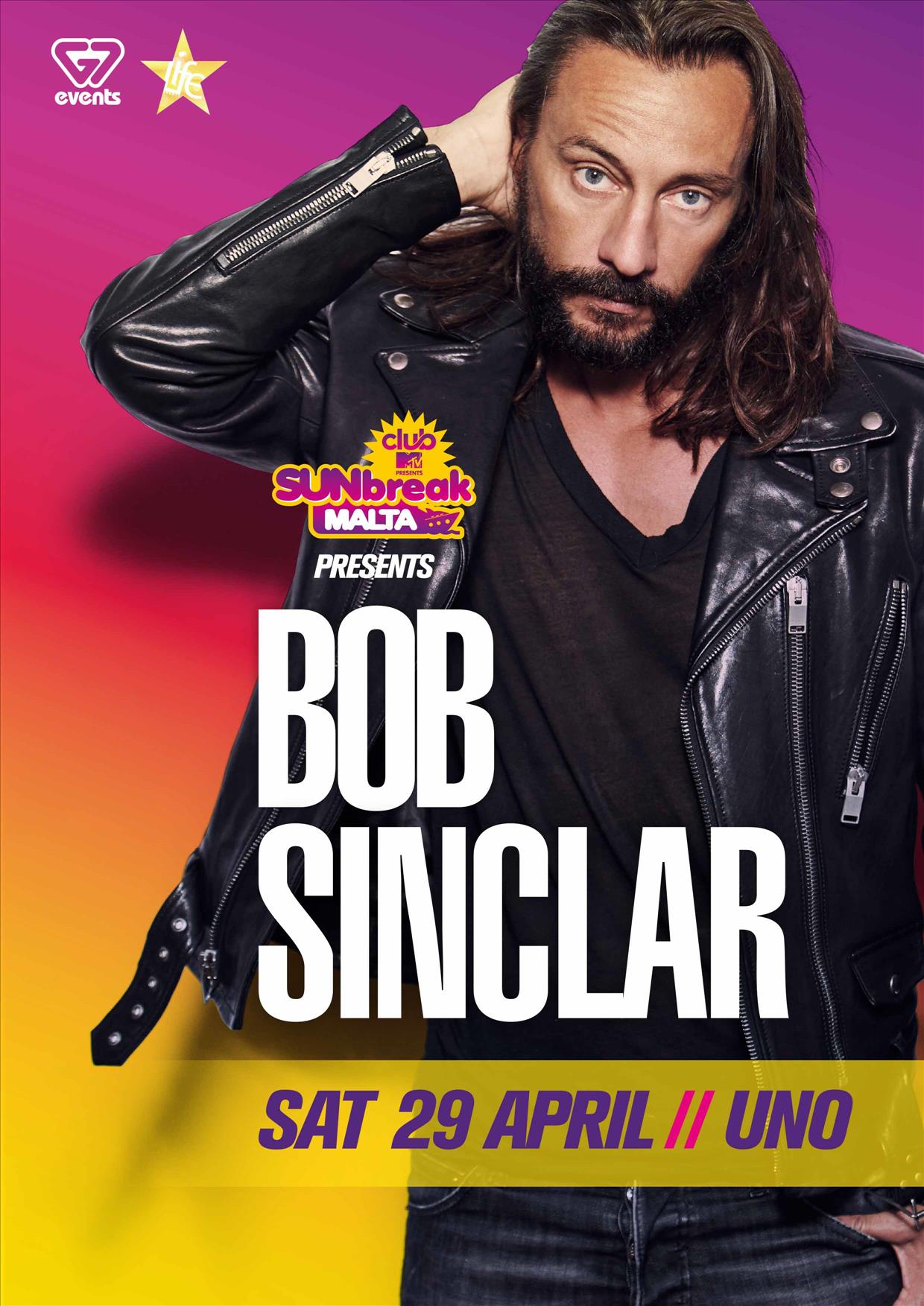 Sunbreak Malta Club MTV Present BOB SINCLAR at UNO poster