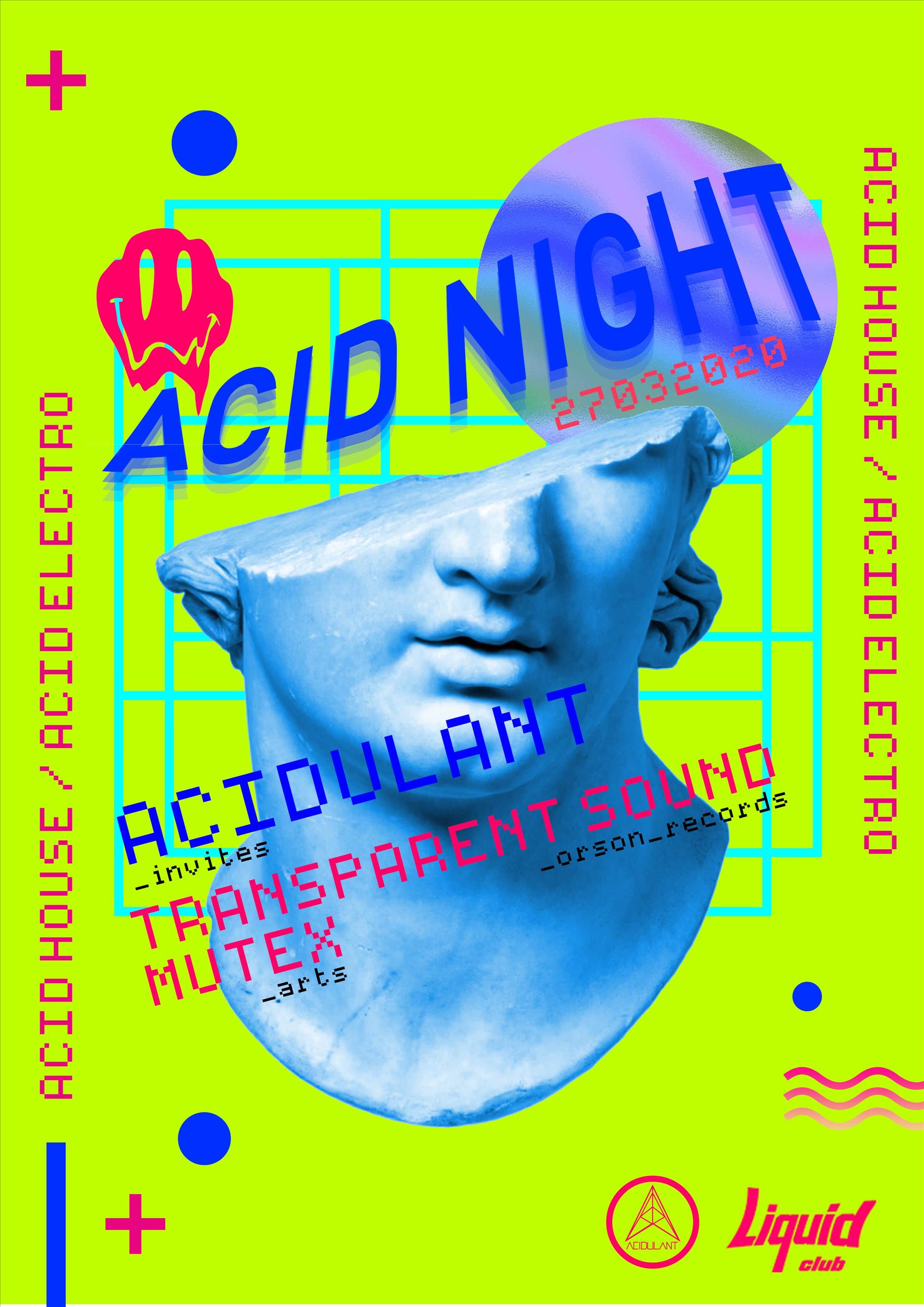 Acid Night – Acidulant invites Transparent Sound poster