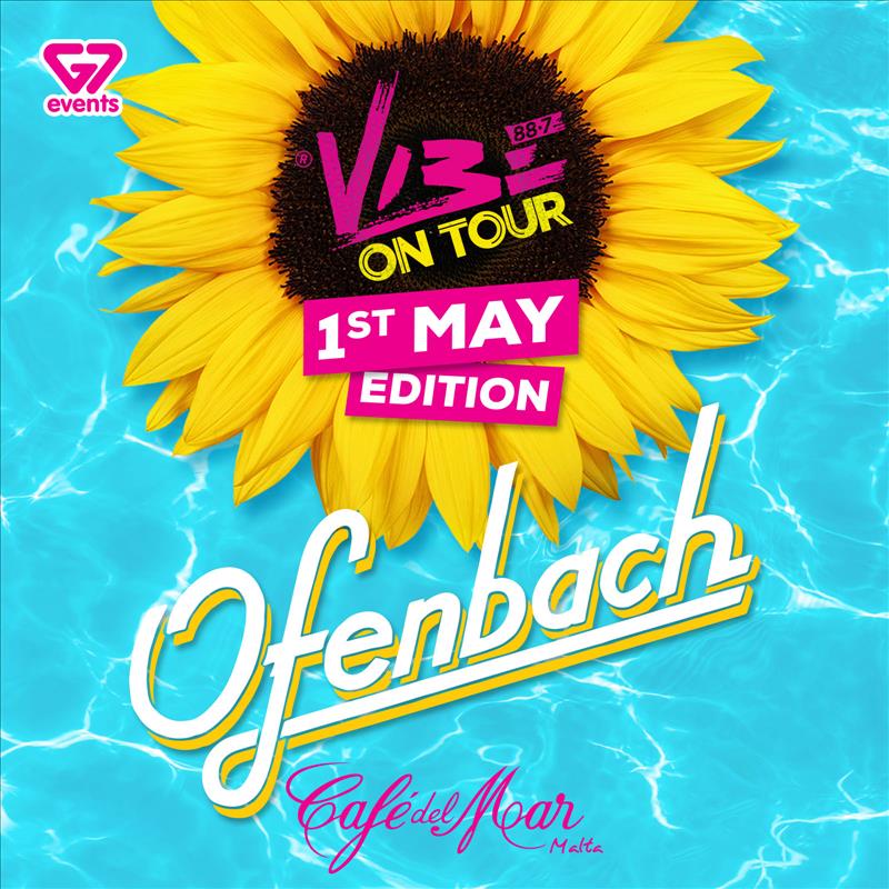 VIBE On Tour - 1st MAY Edition ft. Ofenbach poster
