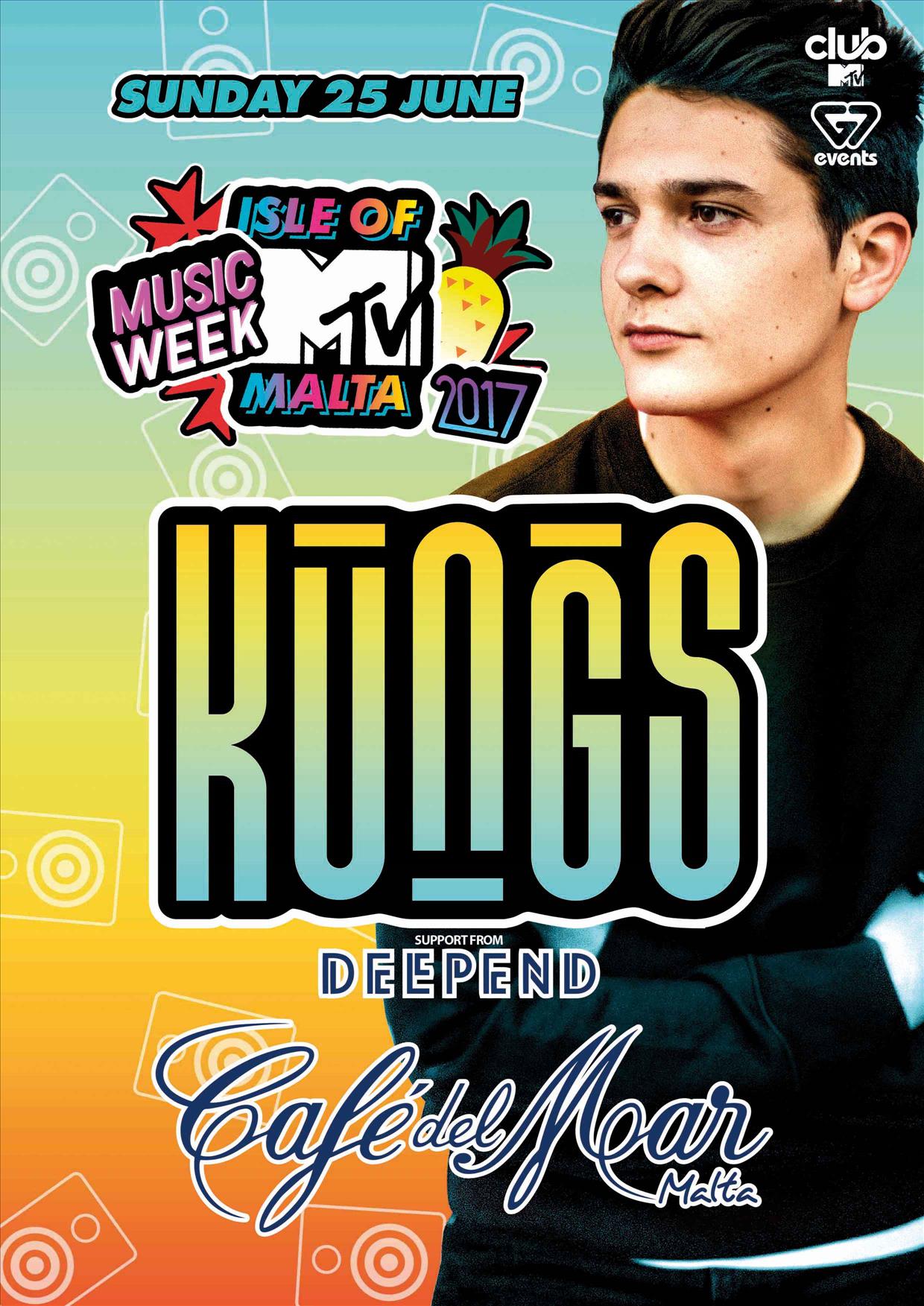Isle of MTV Malta Music Week - KUNGS - Café Del Mar poster