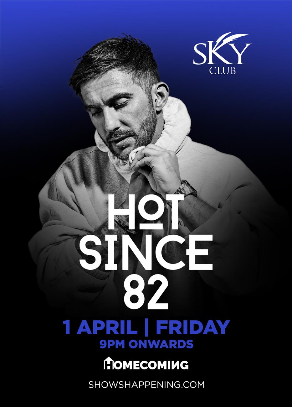 Hot Since 82 poster