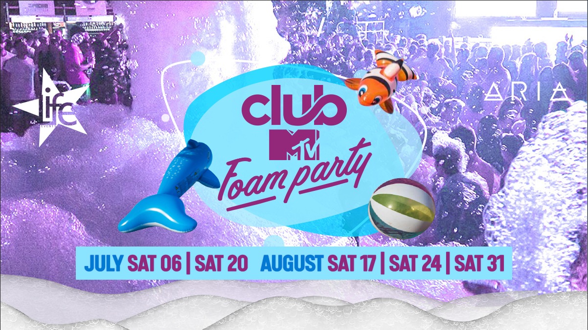 Club MTV Foam Party by Life Events poster