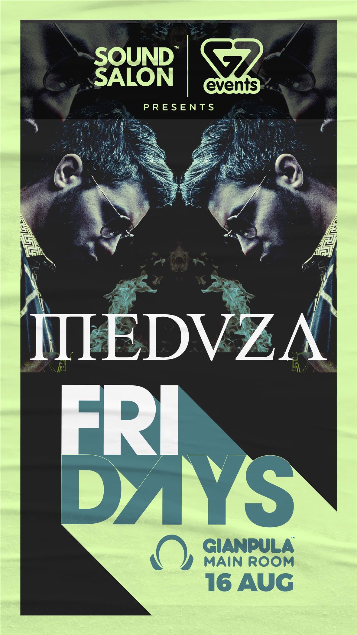 Sound Salon & G7 Fridays Present MEDUZA - Week 13 poster