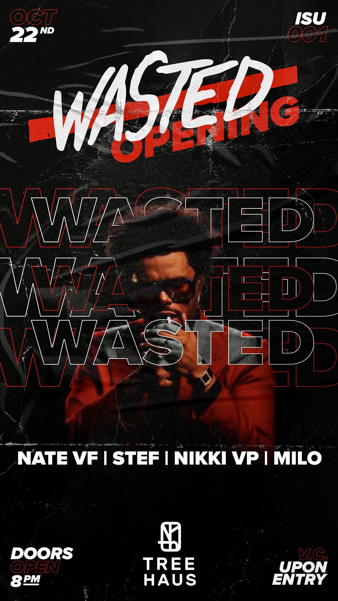 Wasted .:. The Opening poster