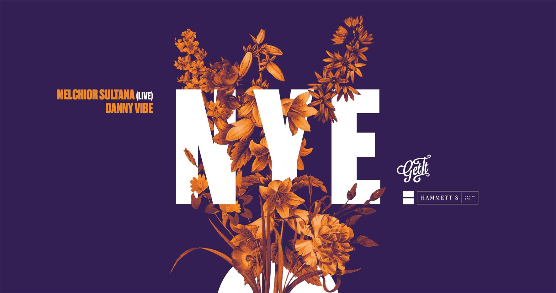 New Year's Eve at Hammett's Hosted By Get It poster
