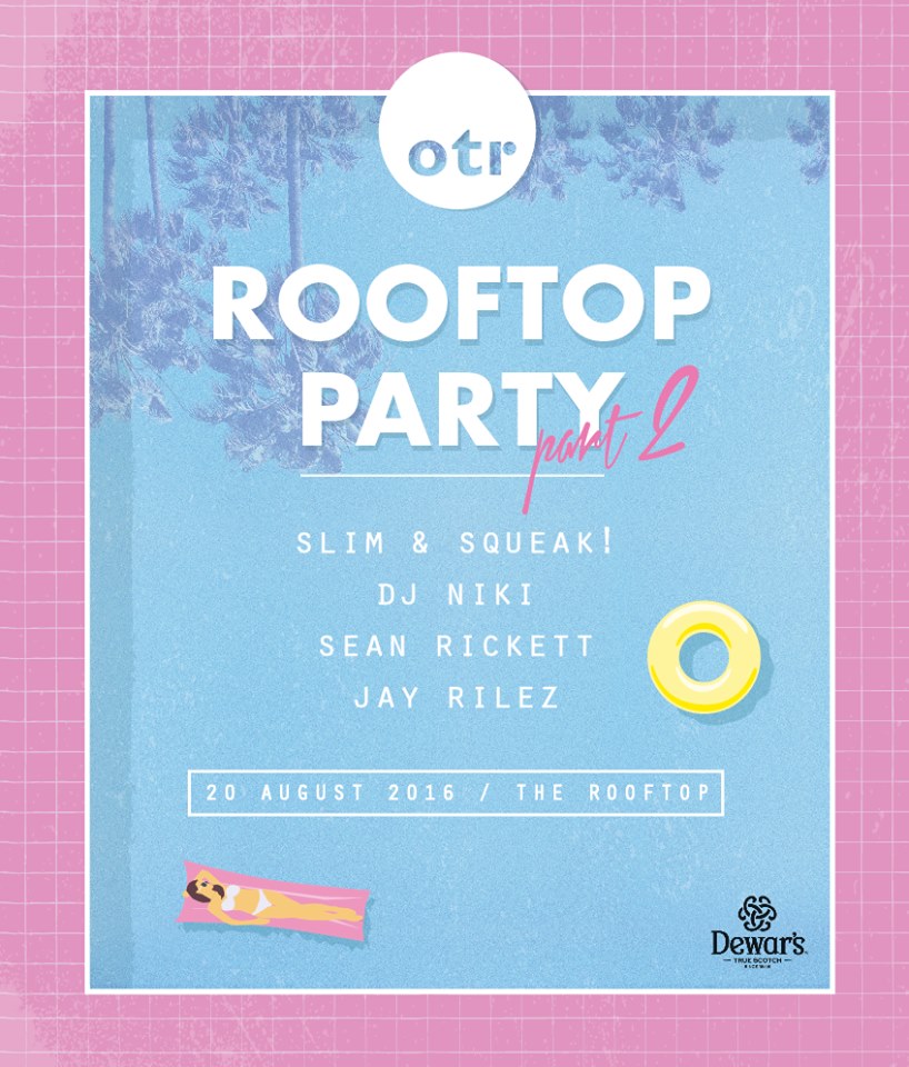 OTR ROOFTOP PARTY # 2 poster