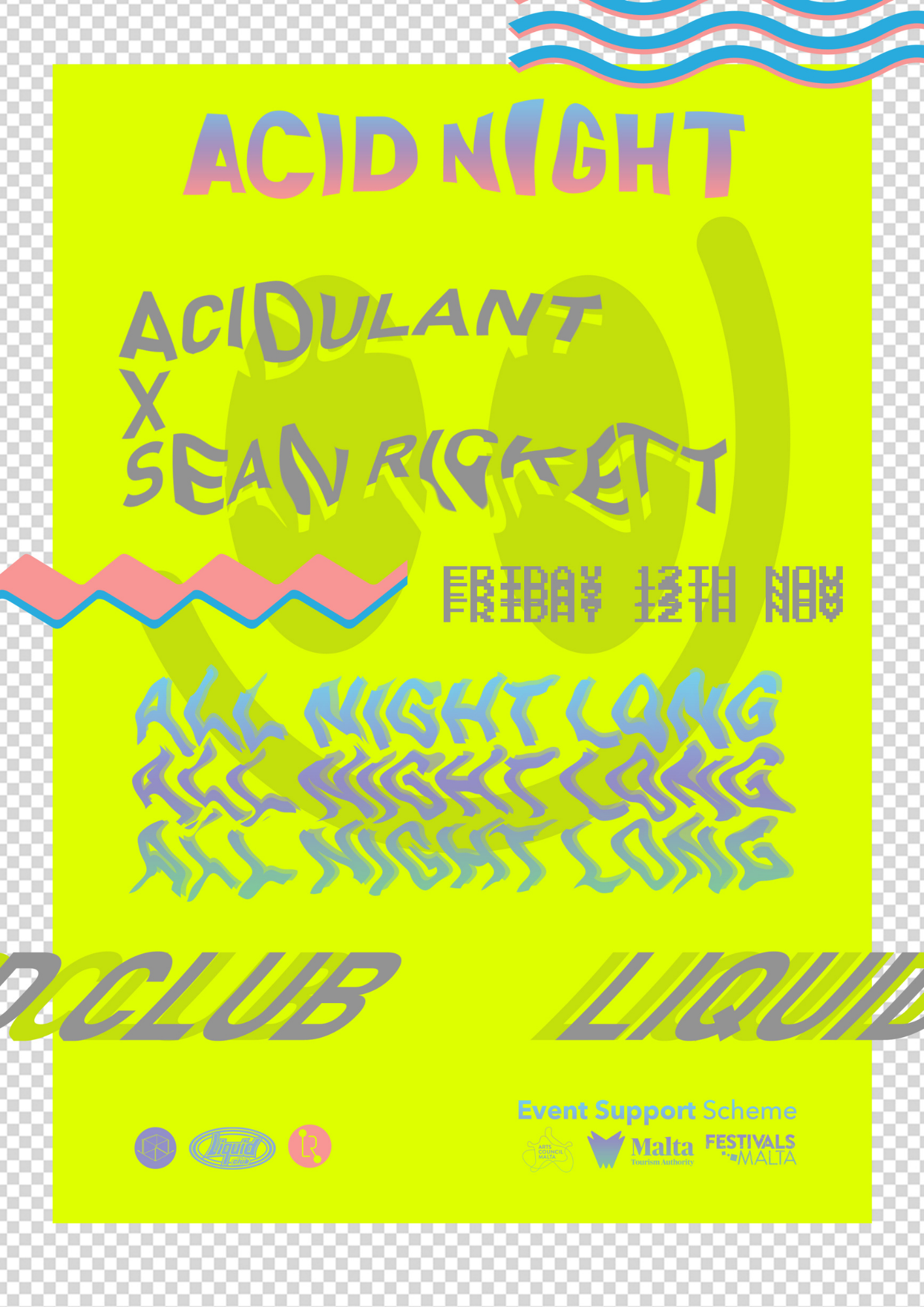 ACID NIGHT - 12.11.2021 - Acidulant b2b Sean Rickett **ALL NIGHT LONG** poster
