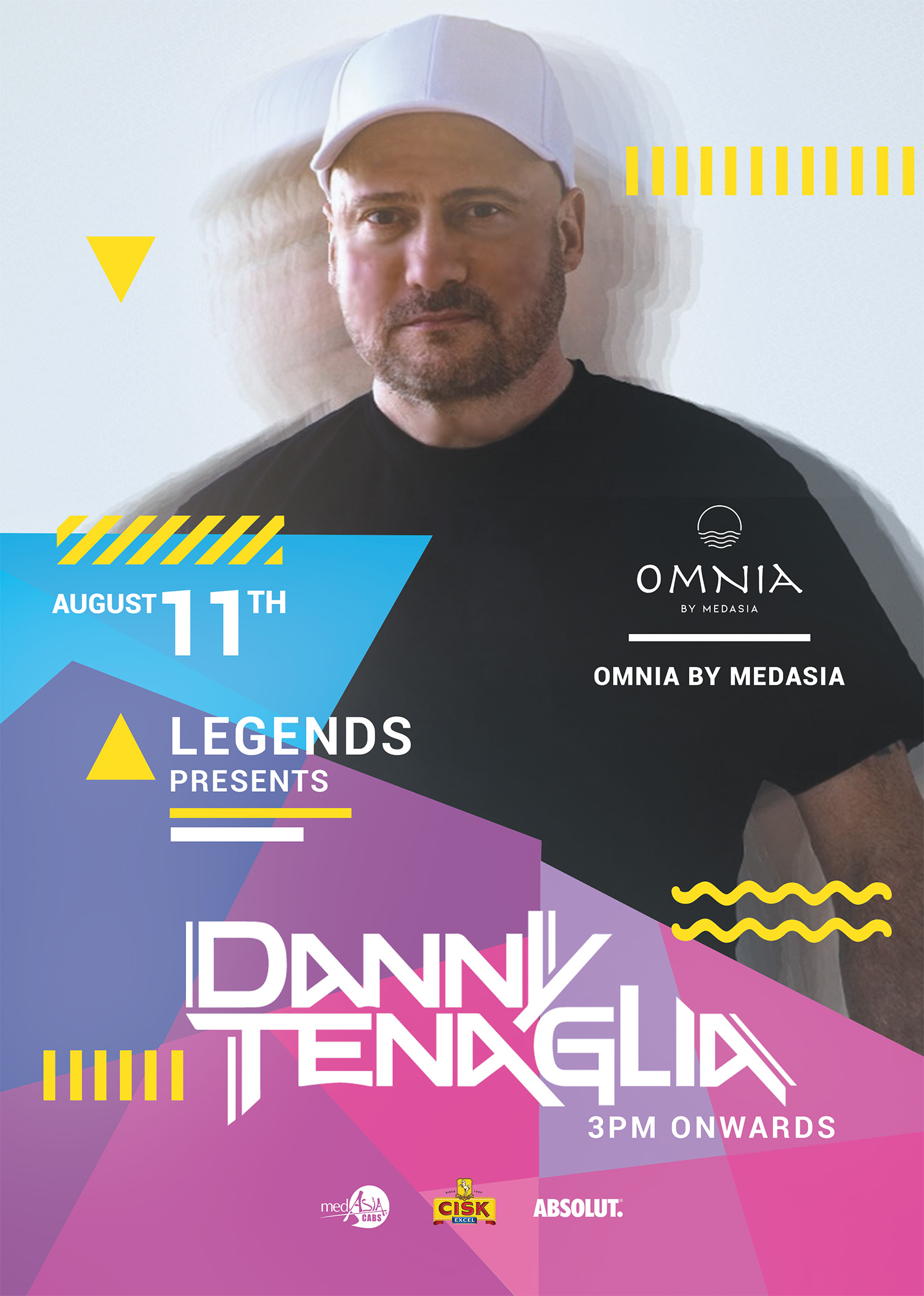 Danny Tenaglia - Legends at Omnia by MedAsia poster