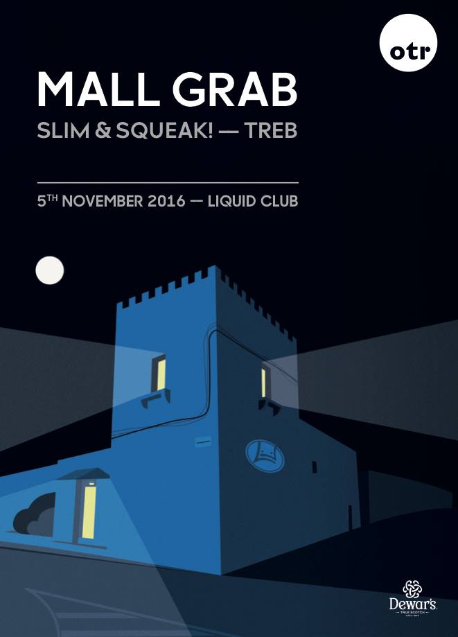 OTR presents MALL GRAB poster
