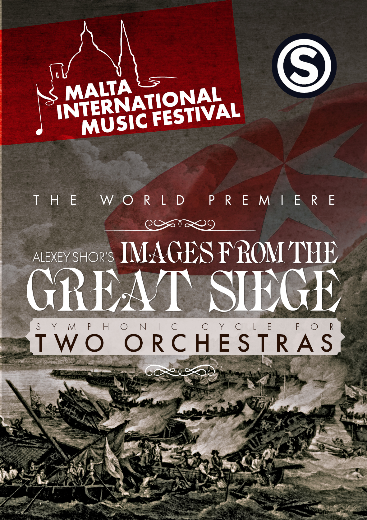 The world premiere of 'Images from the Great Siege' poster