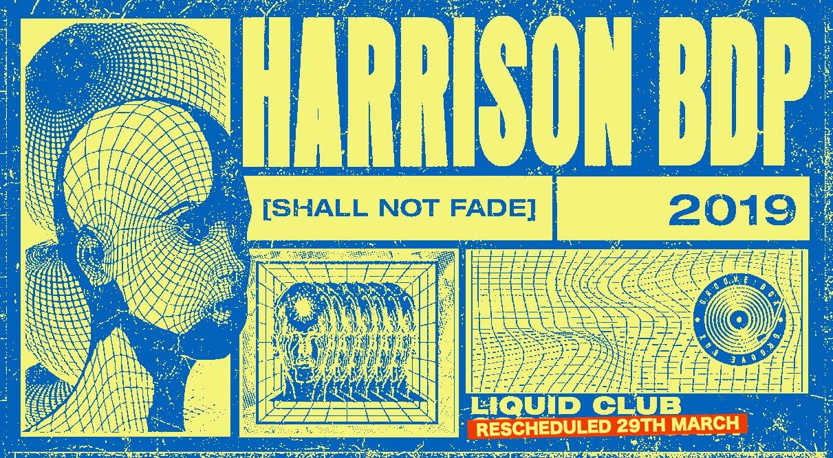 Harrison BDP at Liquid poster