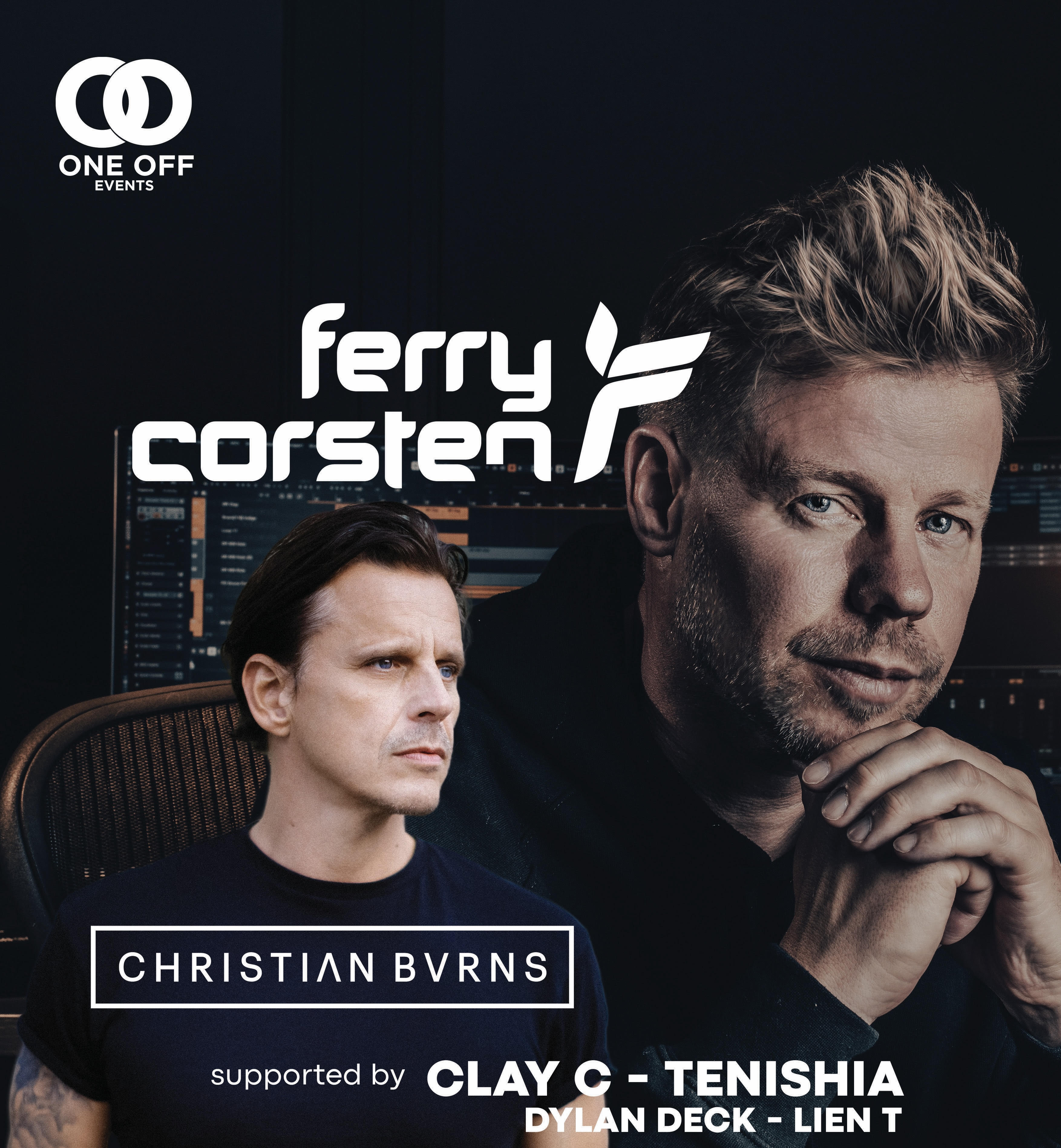 ONE OFF EVENTS presents FERRY CORSTEN & CHRISTIAN BURNS Live poster