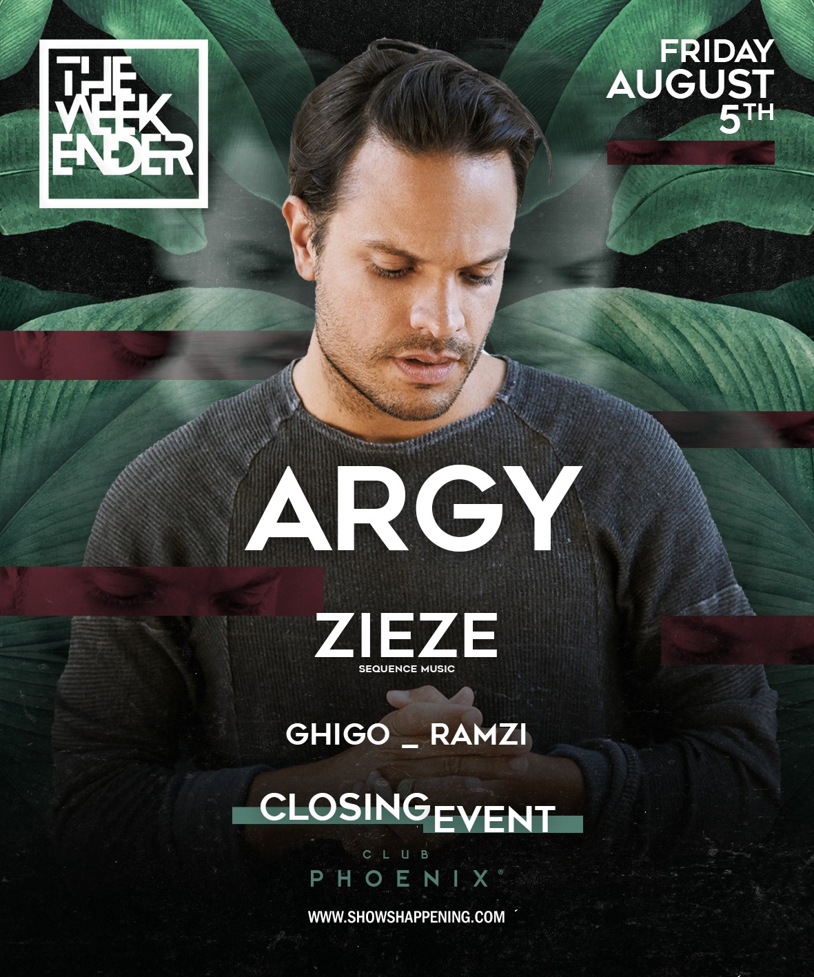 Argy - The Weekender - August 5th poster