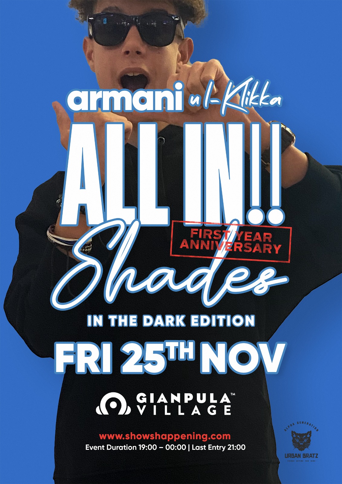 Armani u l- Klikka presents All In 1st Year Anniversary (Shades In The Dark Edition) poster
