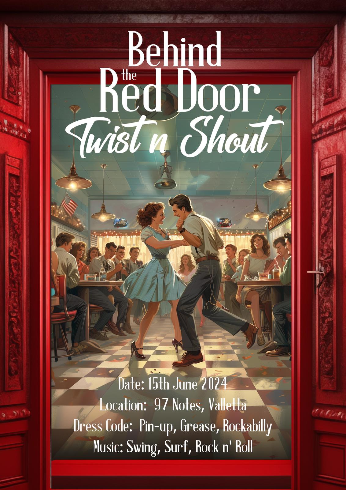 Behind the Red Door - Twist n Shout @97Notes poster