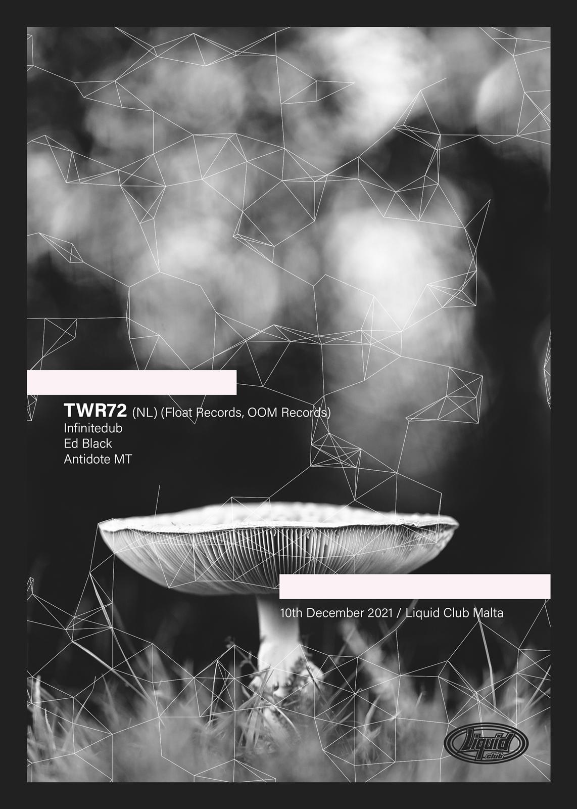 TWR72 // Liquid Club Malta // 10th December 2021 poster