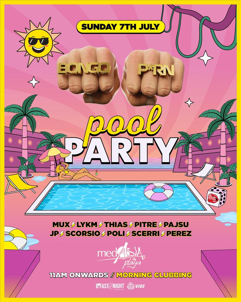 BONGO PORN • POOL PARTY • MEDASIA PLAYA poster