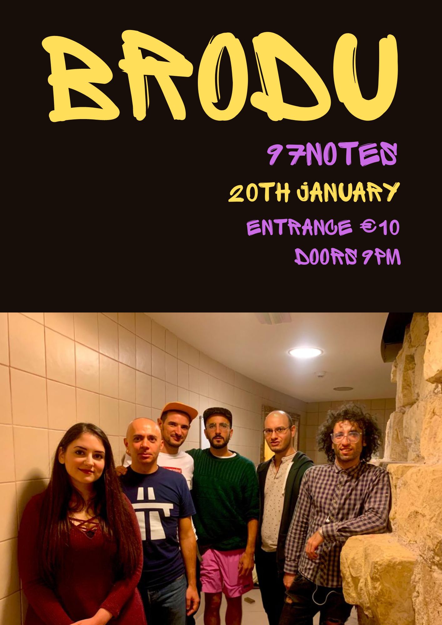 BRODU @97Notes poster