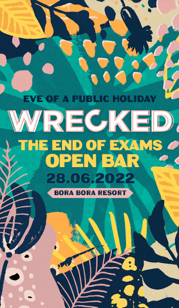 Wrecked | End of Exams Open Bar poster