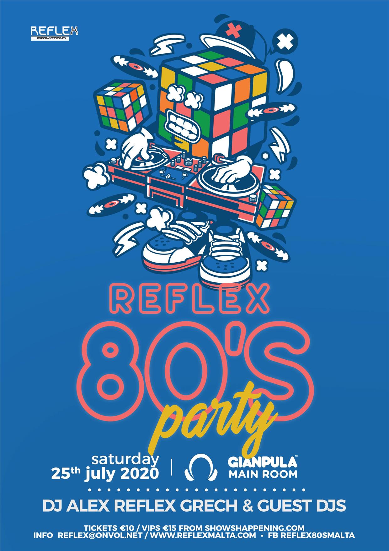 Reflex 80's Party with DJ Alex Grech poster