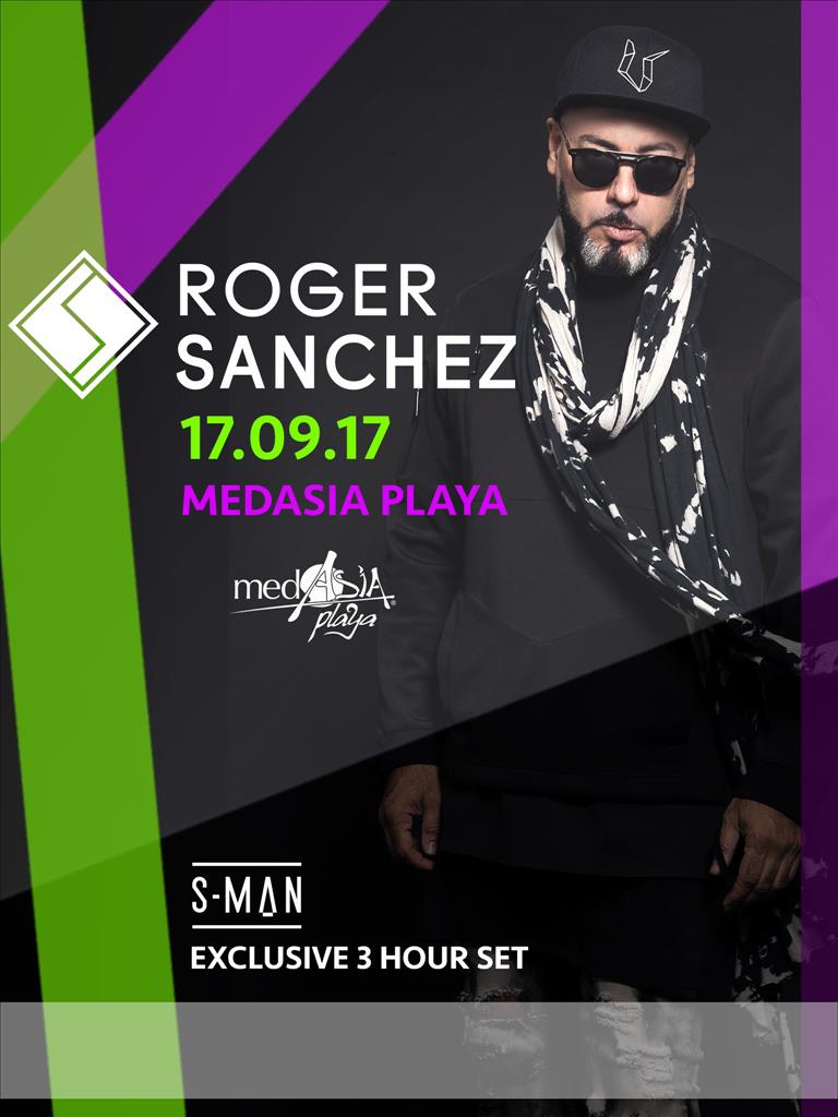 MedAsia Playa Official Closing -Day 2- Roger Sanchez poster