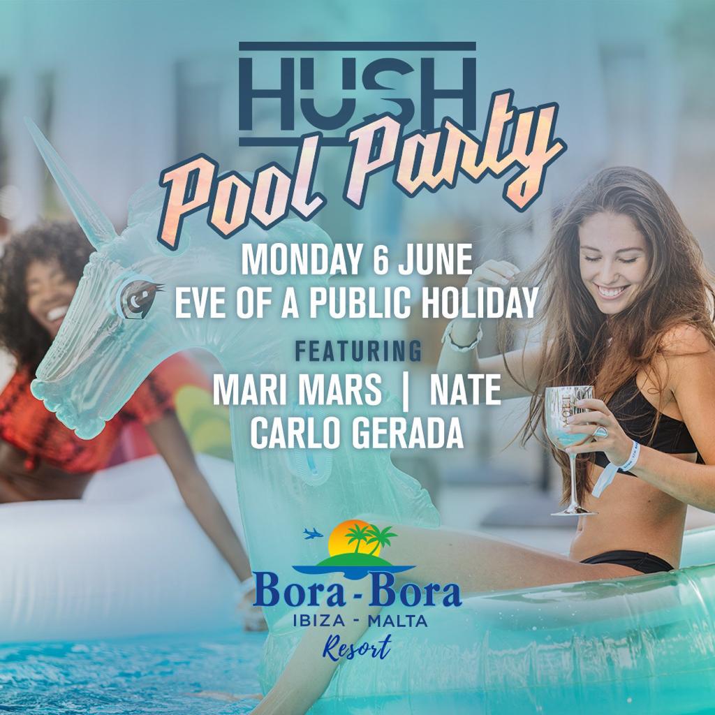 HUSH POOL PARTY - Eve of Public Holiday poster