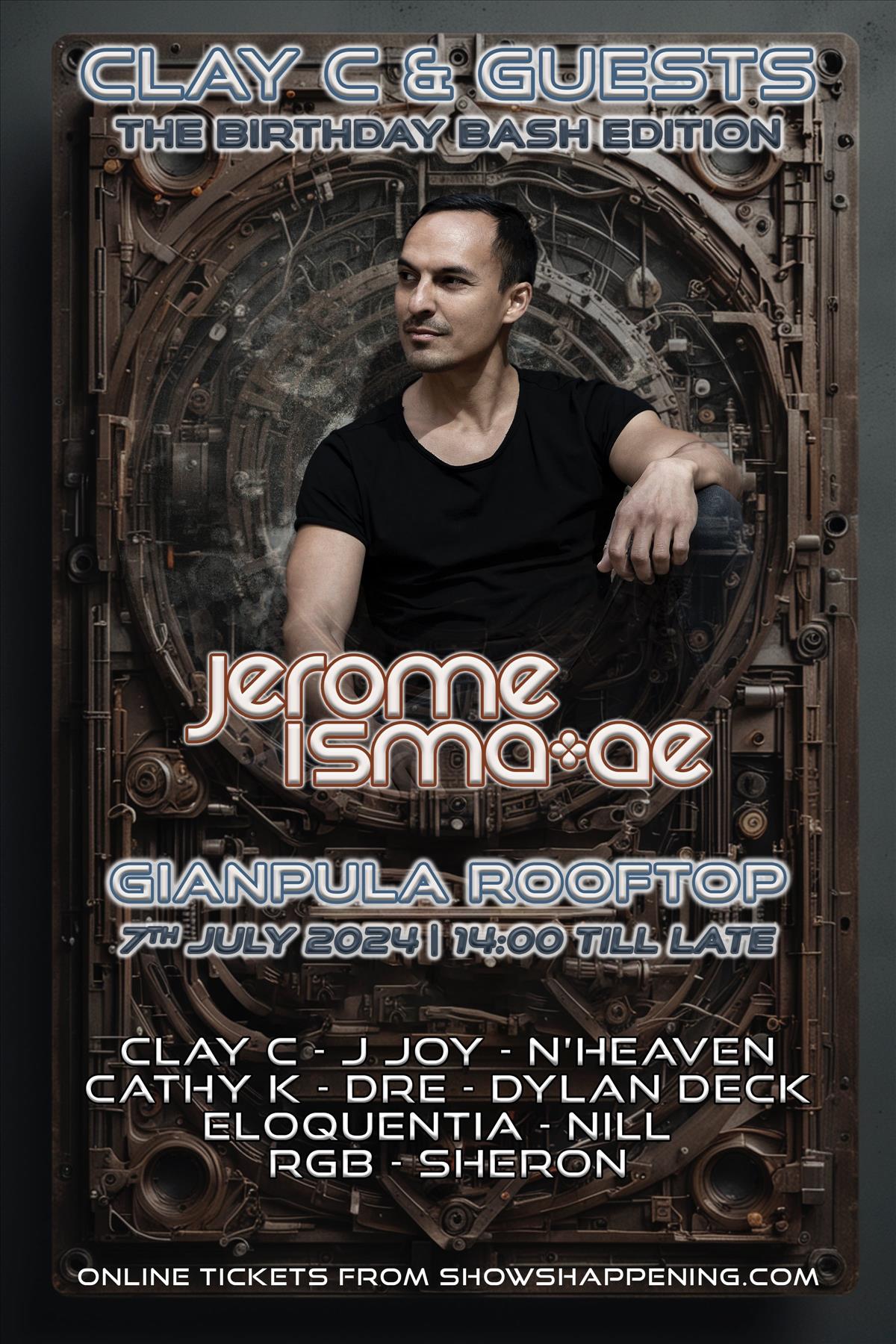 Clay C & Guests - The Birthday Bash Edition With Jerome Isma-ae poster