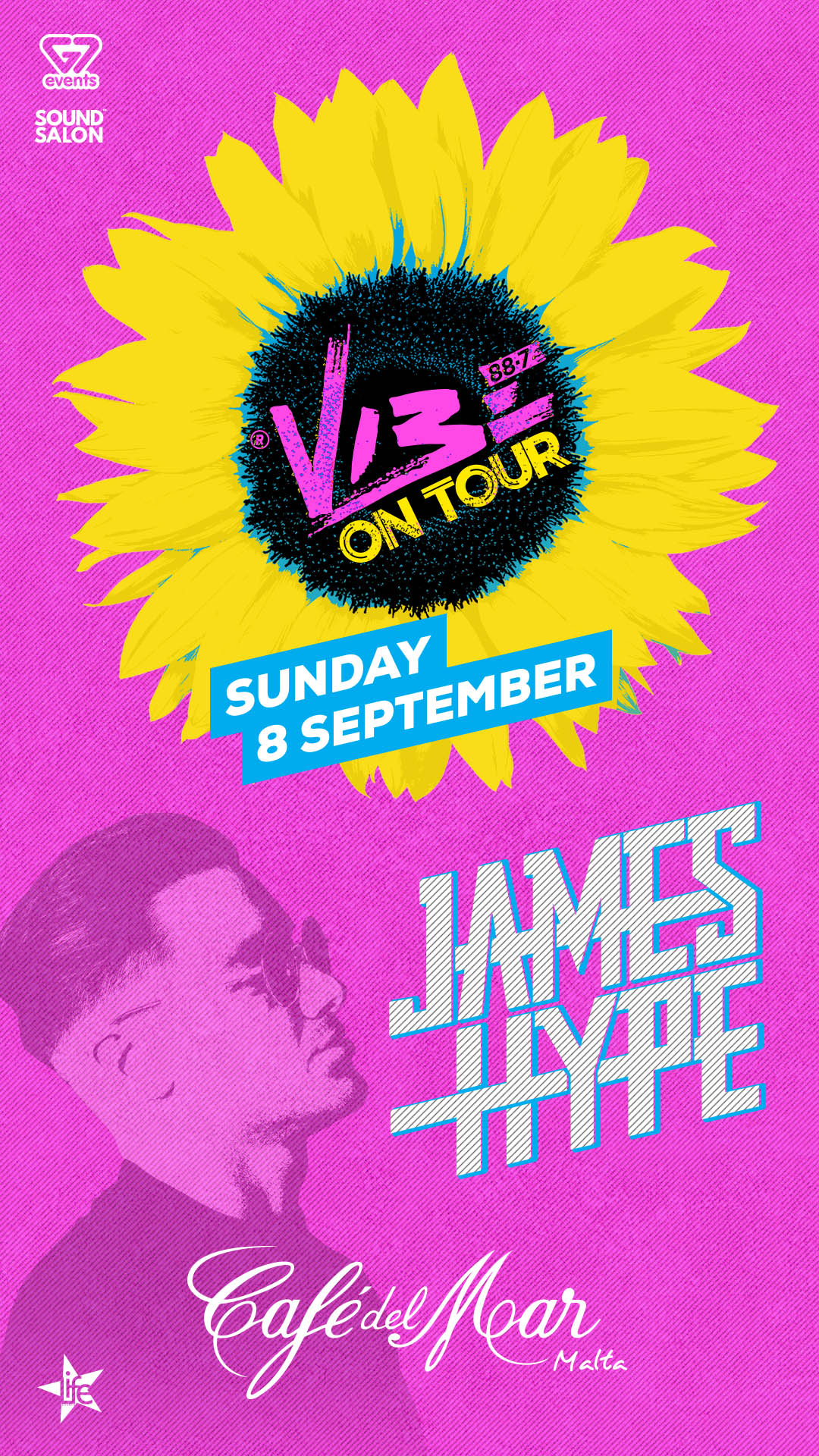 VIBE ON TOUR FT. JAMES HYPE at Café Del Mar poster