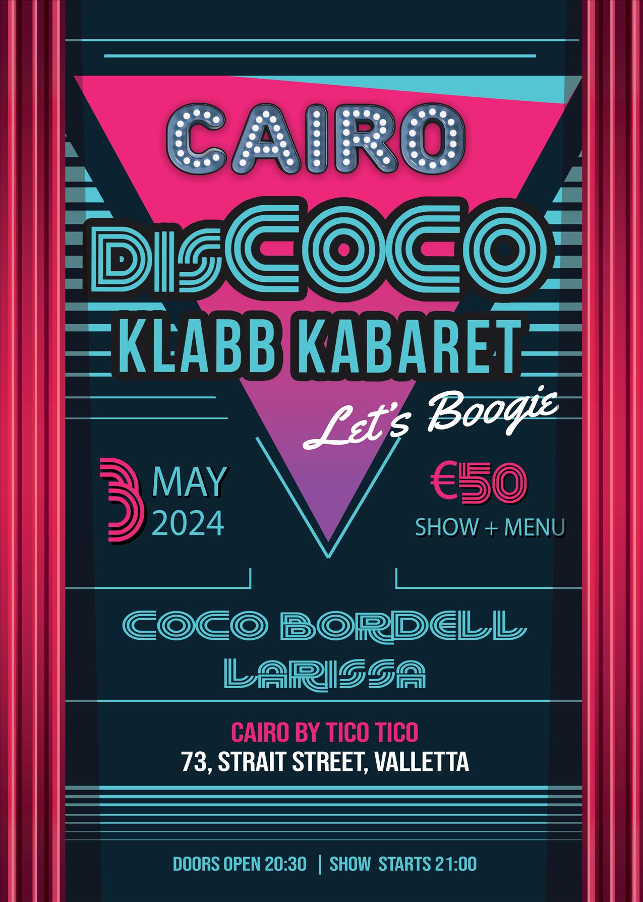 disCoco’s Klabb Kabaret - Let's Boogie at Cairo by Tico Tico poster