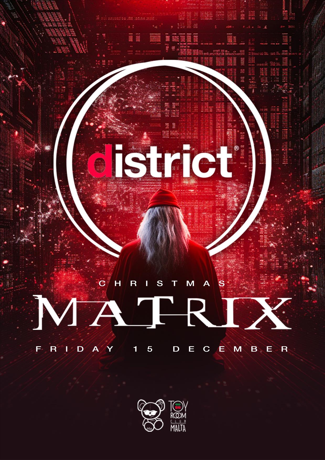 DISTRICT - Christmas Matrix [15th December] poster