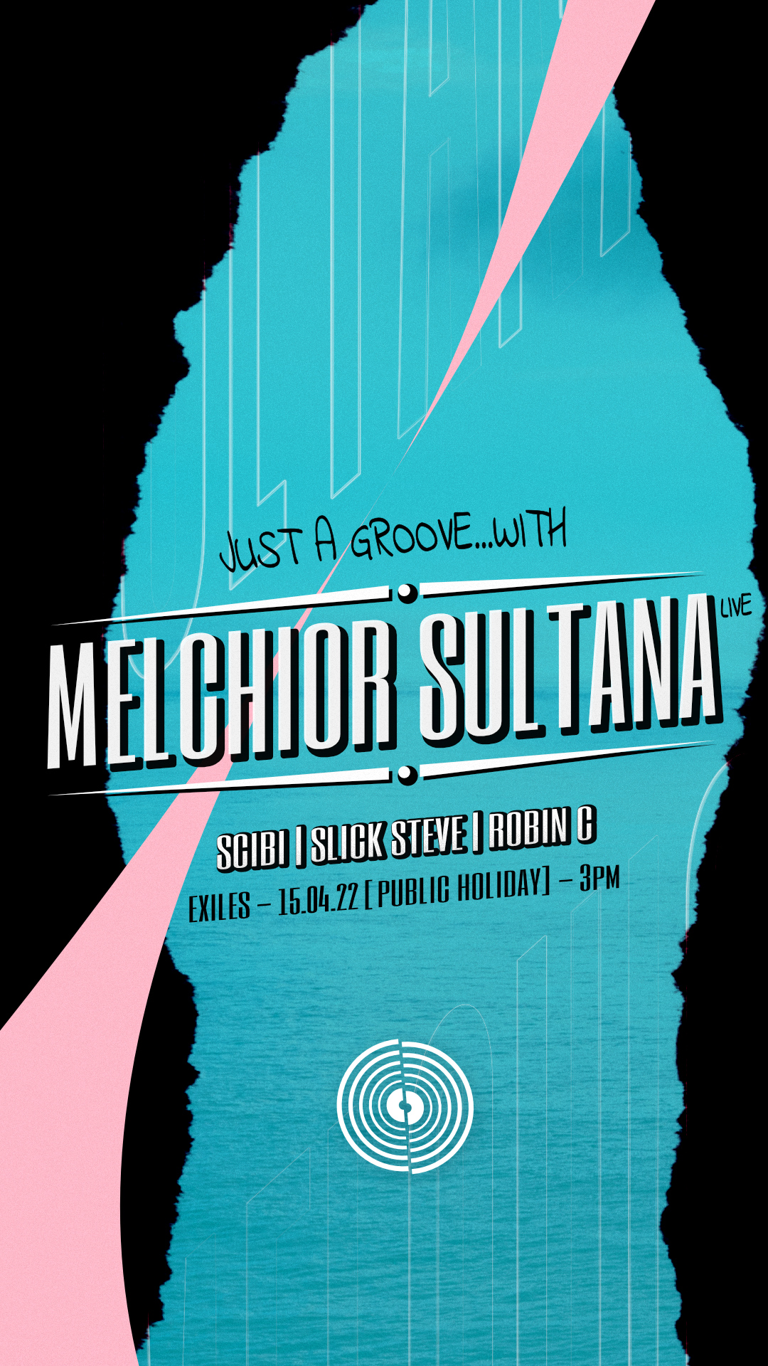 Just a Groove...with Melchior Sultana [LIVE] poster