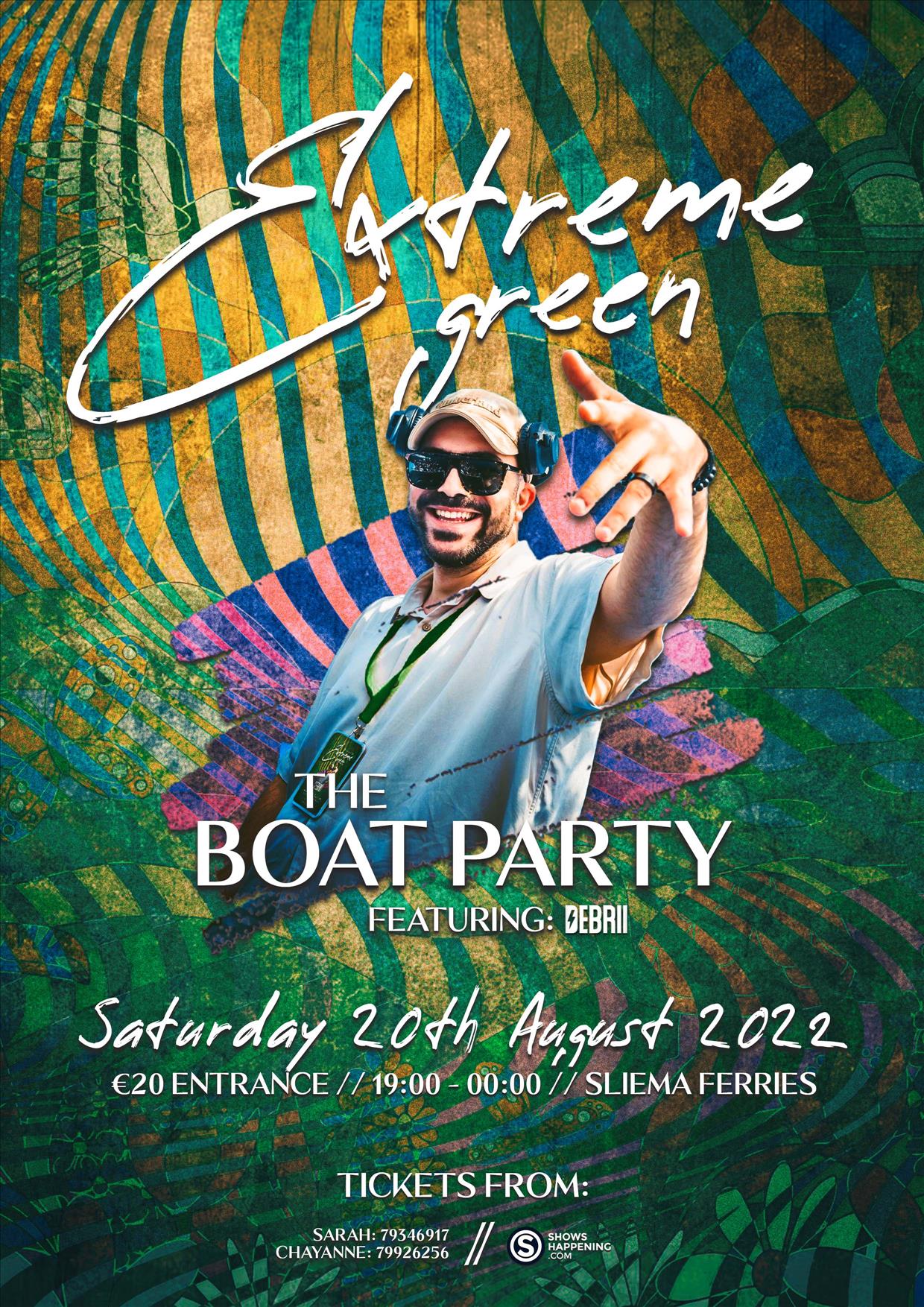 Extreme Green; The Boat Party poster