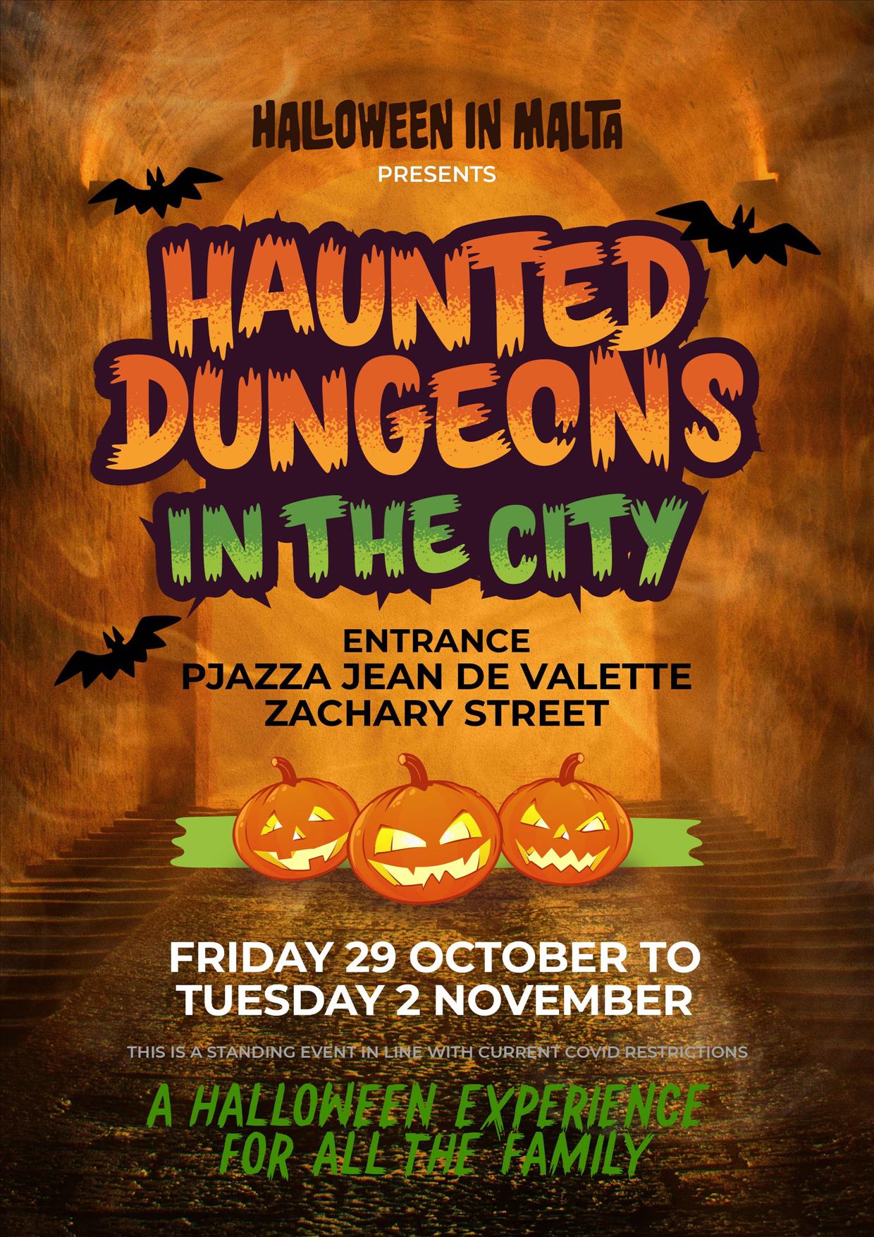 Halloween in Malta presents The Haunted Dungeons in the city poster