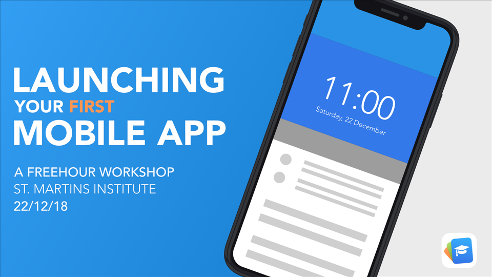 FreeHour Workshop : Launching Your First Mobile App poster