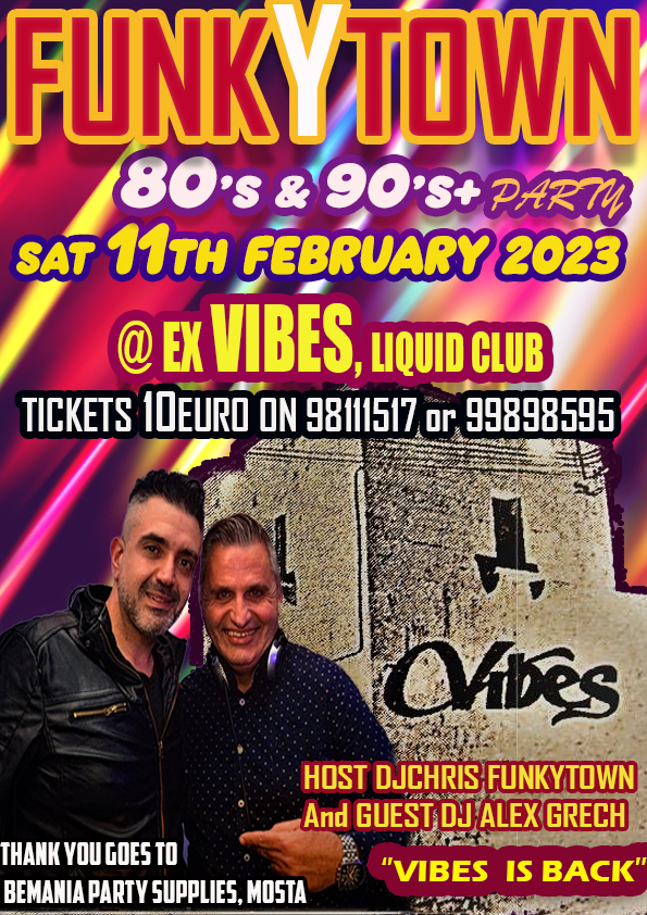FUNKYTOWN 80'S and 90'S+ VIBES memories Saturday 11th February 2023 poster