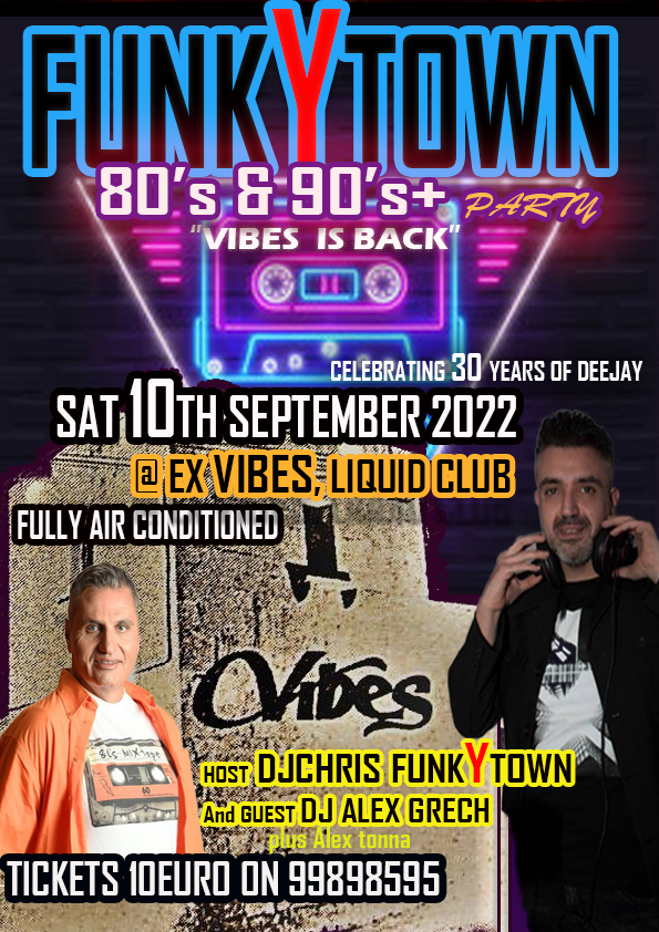 FUNKYTOWN 80S and 90S VIBES PARTY 10th September 2022 poster