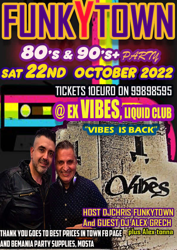 FUNKYTOWN 80S and 90S VIBES PARTY SATURDAY 22ND OCTOBER poster