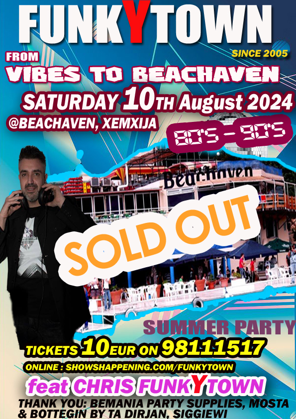 FUNKYTOWN FROM VIBES TO BEACHAVEN 80s & 90s BACK AGAIN AT THE ORIGINAL 80'S & 90'S CLUB  SATURDAY 10TH AUGUST 2024 - BEACHAVEN XEMXIJA poster