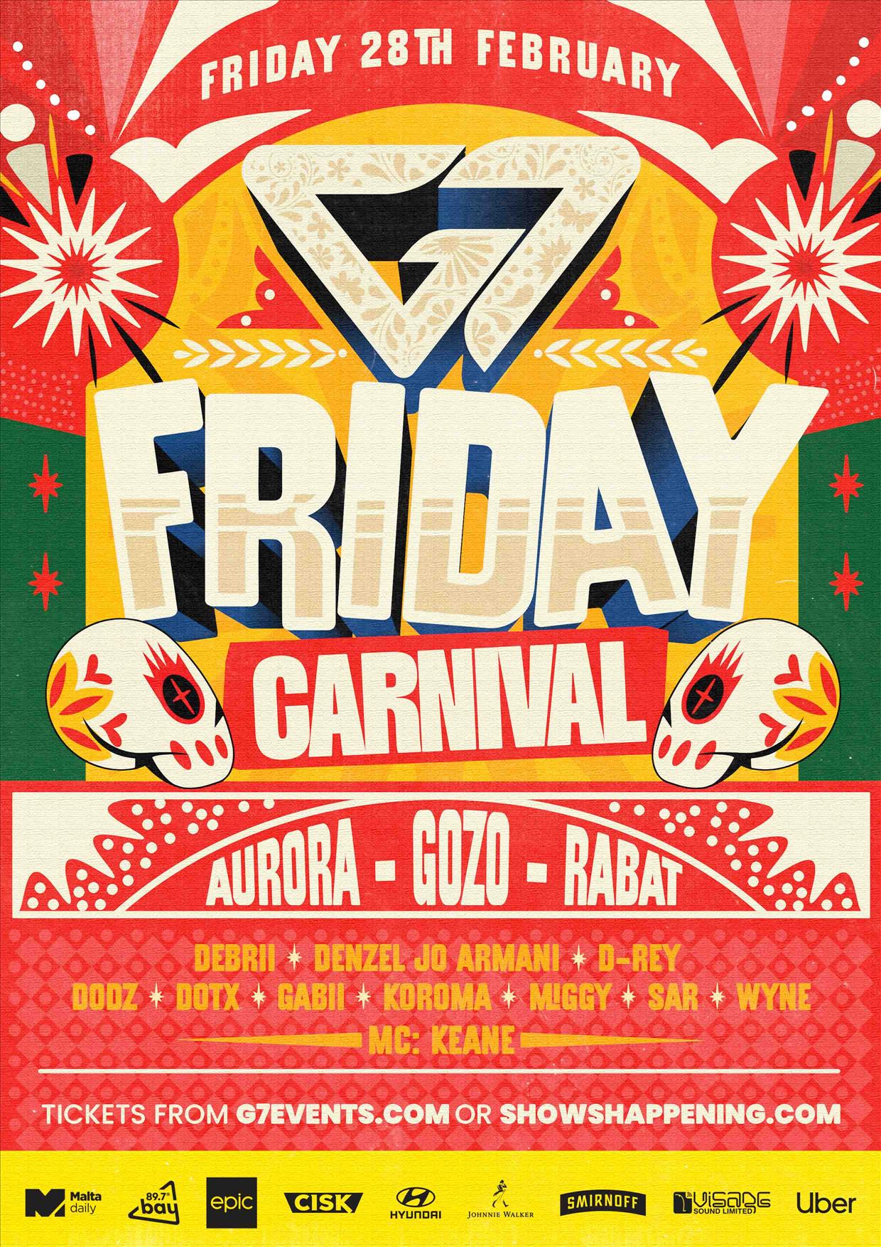 G7 FRIDAY CARNIVAL  2025 | GOZO EDITION