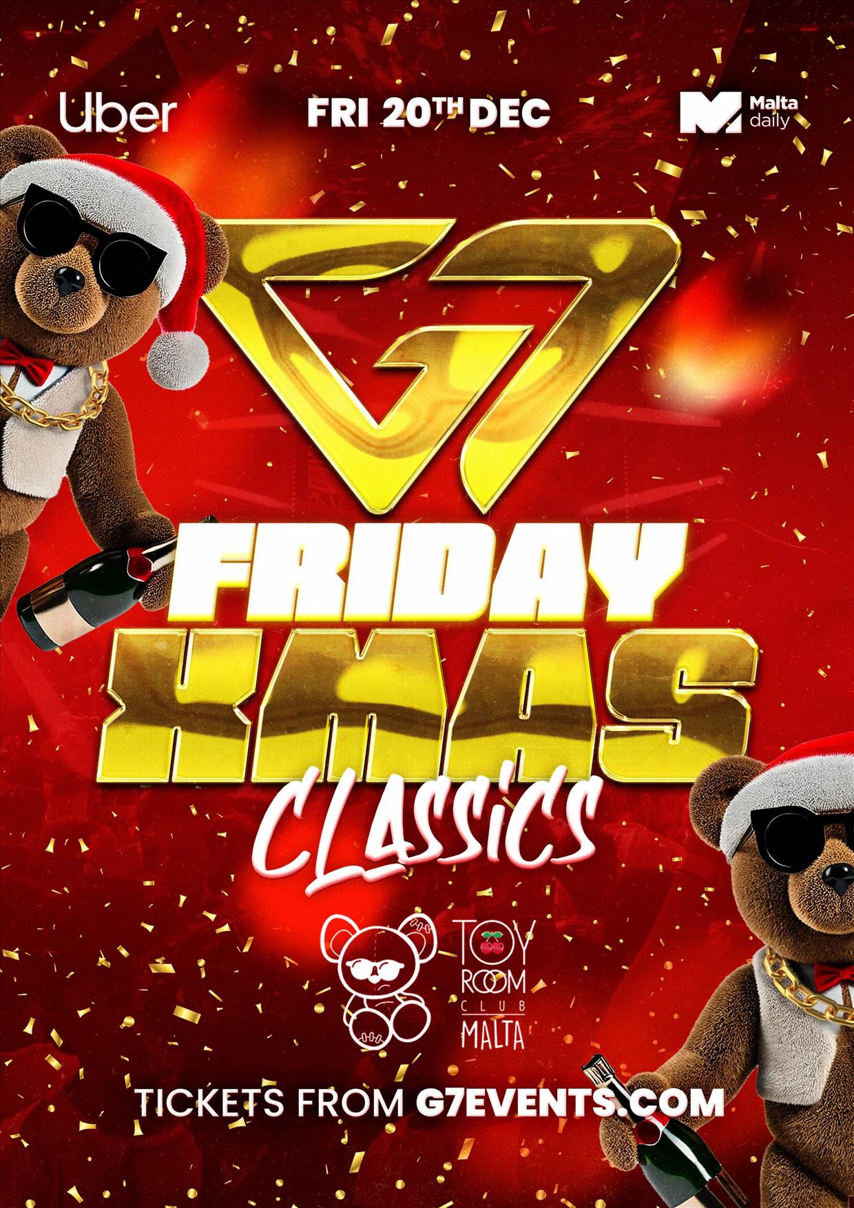 G7 Fridays XMAS Classics at Toy Room Malta