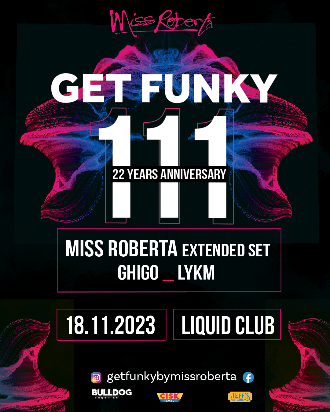 GET FUNKY - 22 YEARS ANNIVERSARY ON SATURDAY 18TH NOVEMBER AT LIQUID CLUB poster