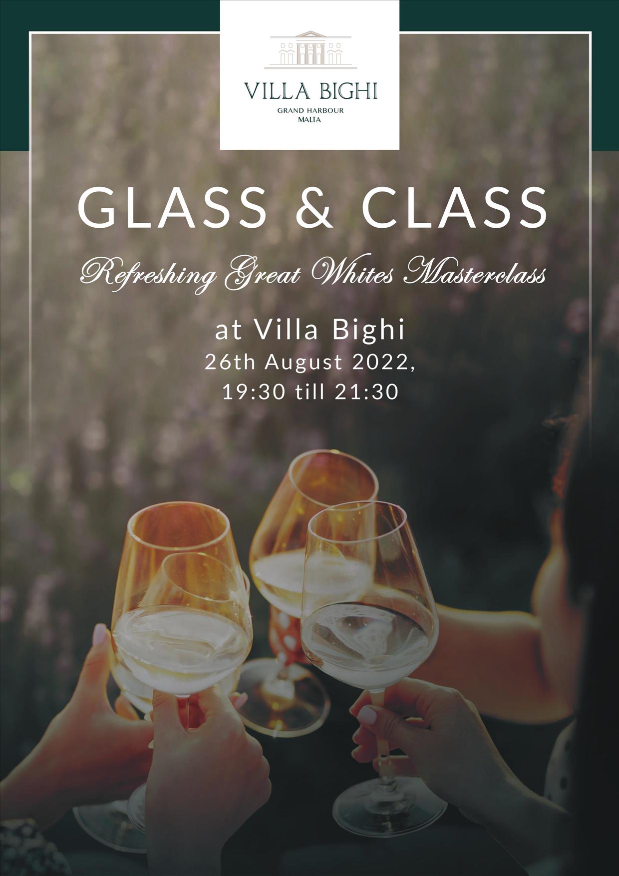 Glass & Class: Refreshing Great Whites Masterclass poster