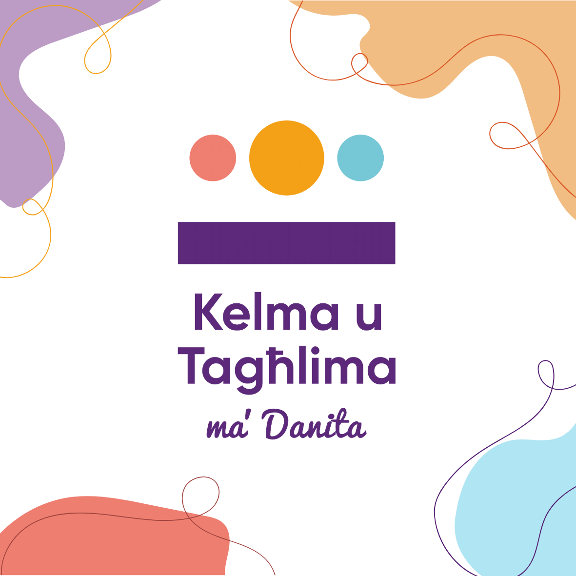 Kelma u Tagħlima ma' Danita - Aspira li tispira! poster