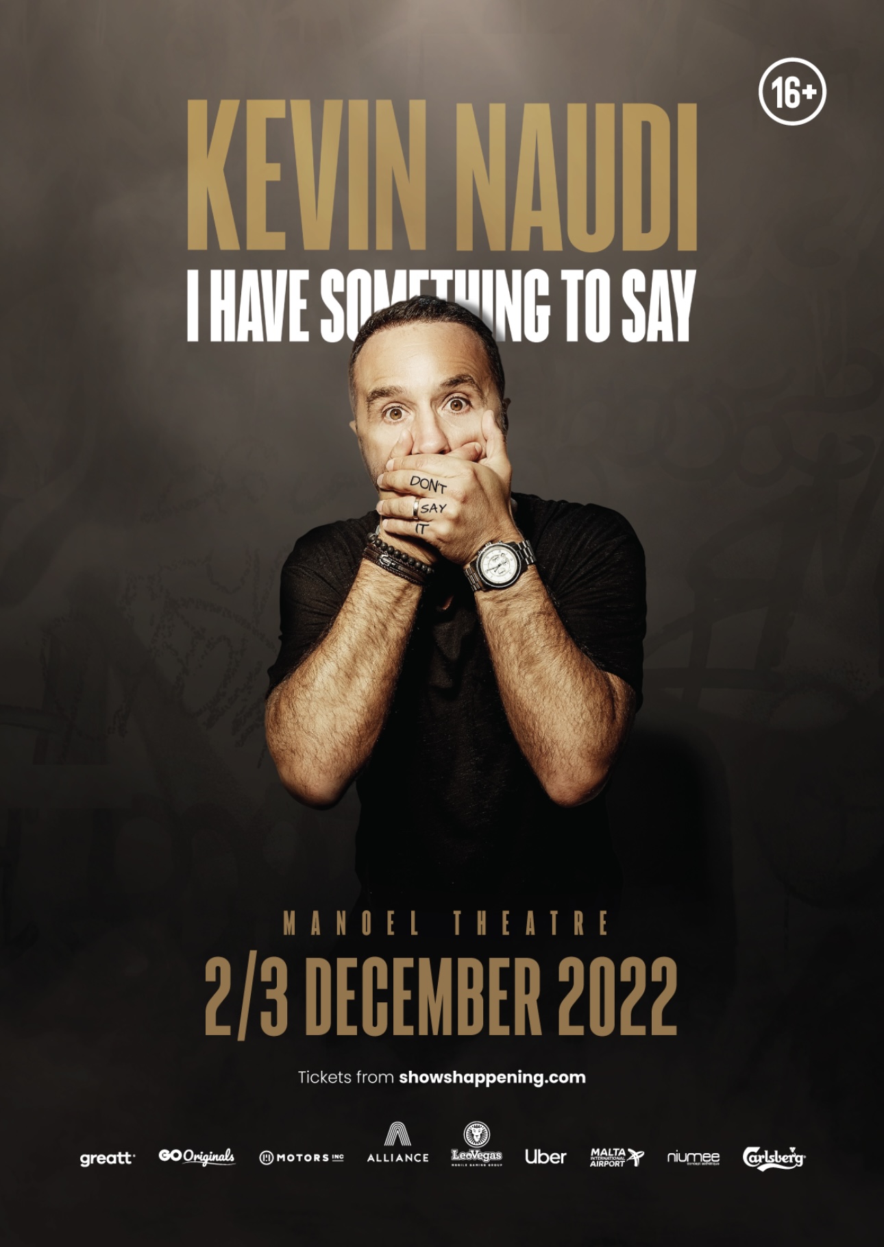 KEVIN NAUDI - I HAVE SOMETHING TO SAY! poster