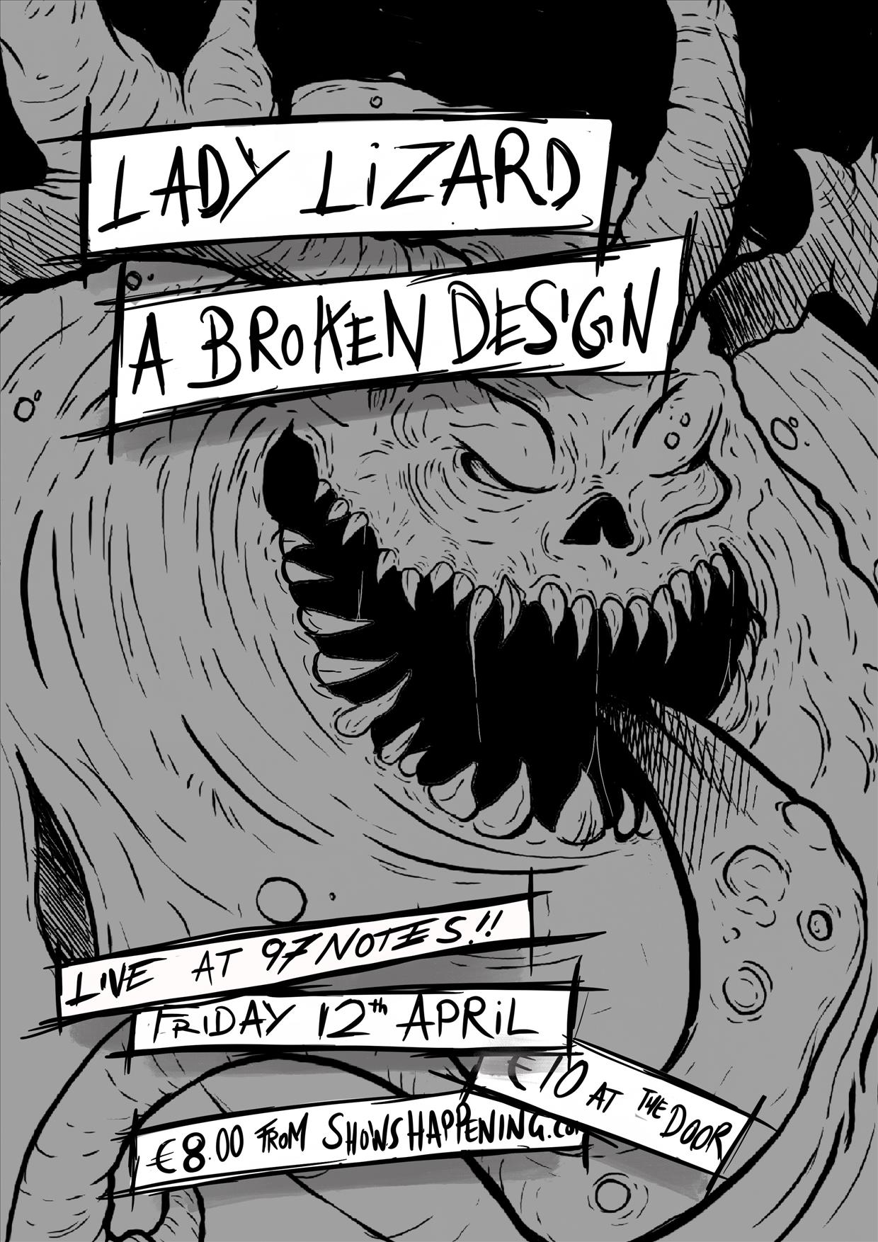 Lady Lizard // A Broken Design