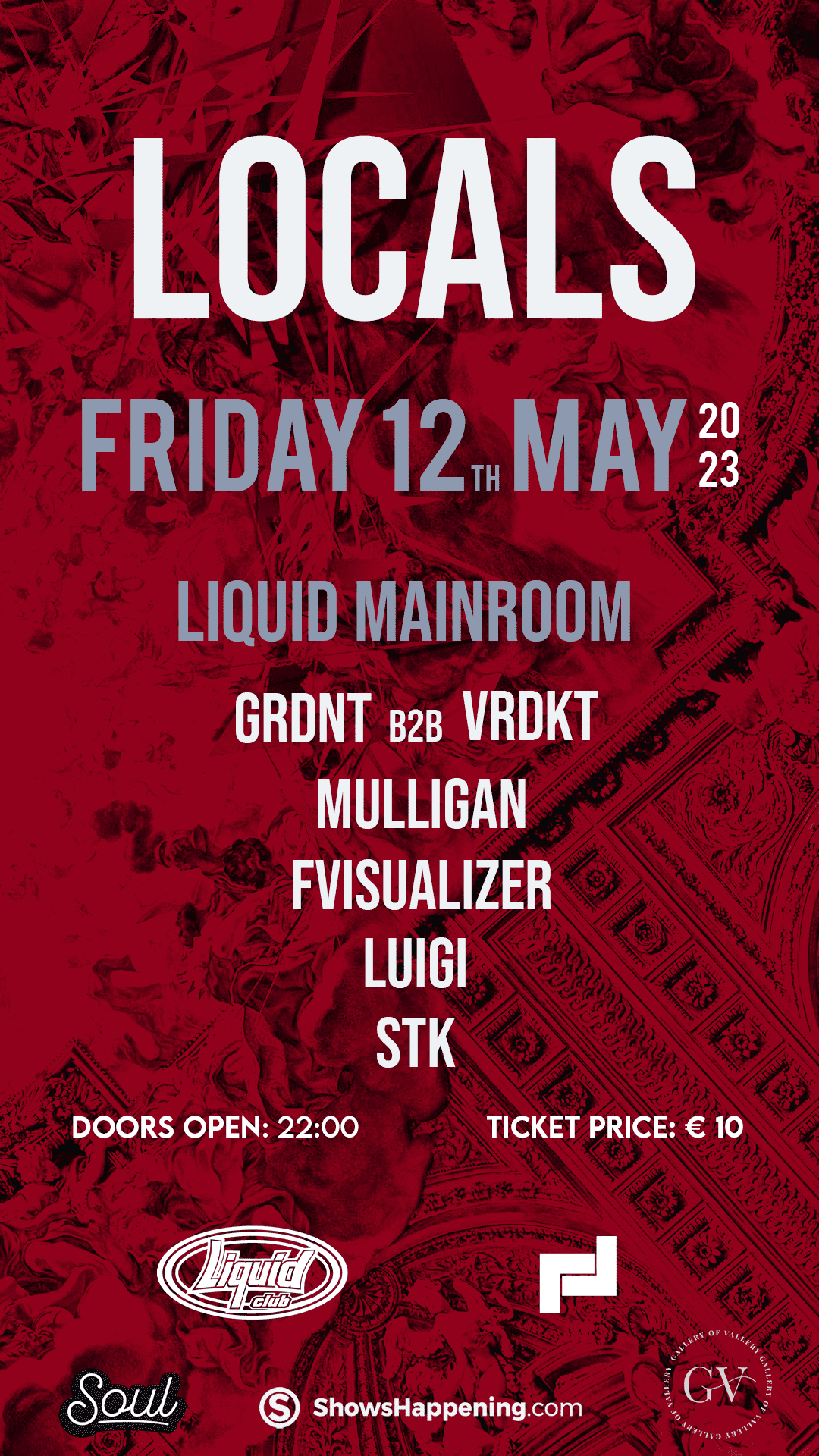 Locals // Friday 12th May 2023 // Liquid Mainroom poster