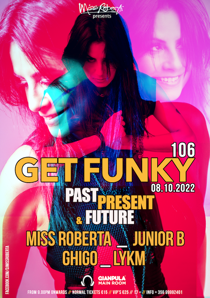 Miss Roberta Presents GET FUNKY 106 - Past, Present & Future poster